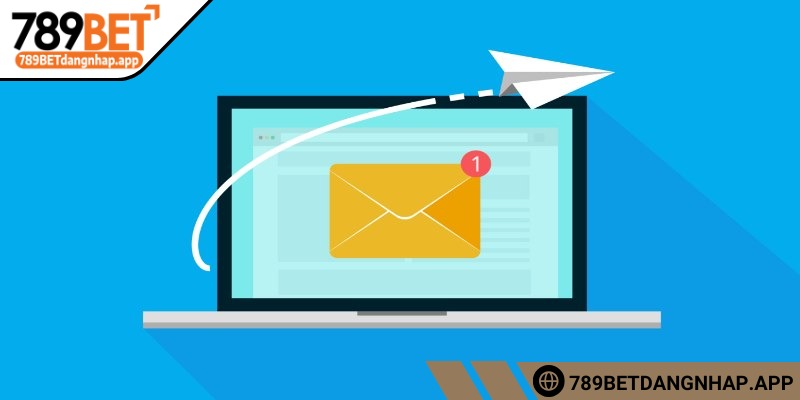 Liên hệ 789BET - Tổng hợp các kênh kết nối nhanh chóng Kênh email phản hồi cực kỳ rõ ràng, minh bạch